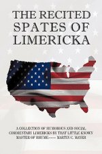 Recited Spates of Limericka