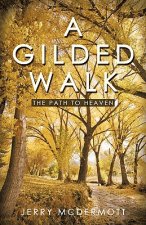 Gilded Walk