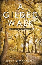 Gilded Walk