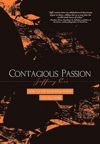 Contagious Passion