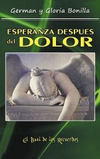 Esperanza Despues del Dolor