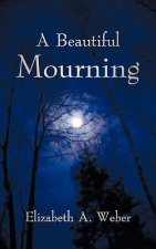 Beautiful Mourning