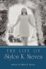 Life of Skylon K. Nieves