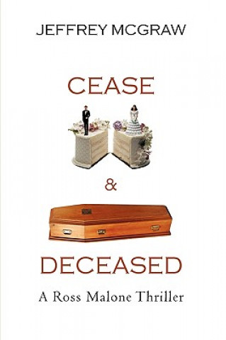 Cease & Deceased