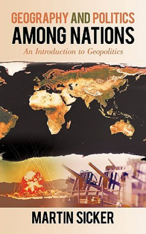 Geography and Politics Among Nations