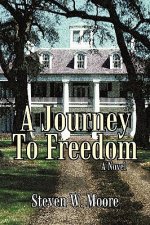 Journey to Freedom