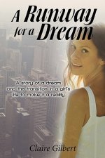 Runway for a Dream