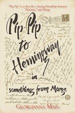 Pip-Pip to Hemingway in Something from Marge