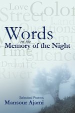 Words in the Memory of the Night