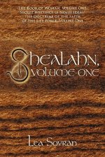 She'alahn, Volume One