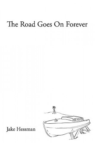 Road Goes on Forever