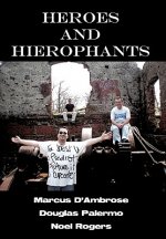 Heroes and Hierophants