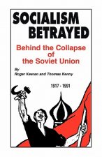 Socialism Betrayed