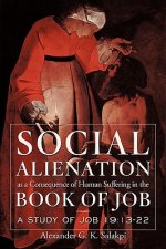 Social Alienation as a Consequence of Human Suffering in the Book of Job