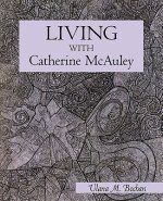 Living With Catherine McAuley