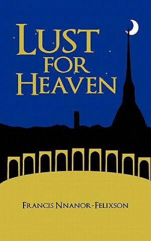 Lust for Heaven