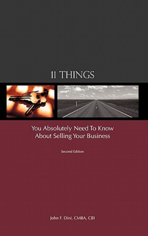 11 Things You Absolutely Need to Know About Selling Your Business