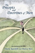 Precepts and Doctrines of Men