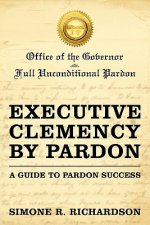 Executive Clemency by Pardon