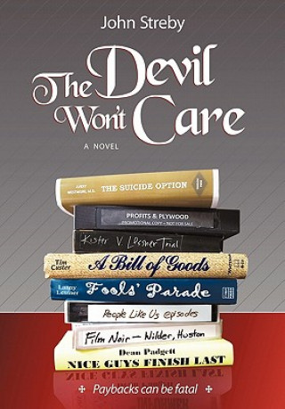 Devil Won't Care