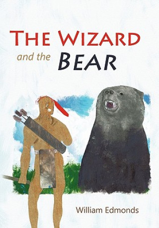 Wizard and the Bear