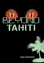 Beyond Tahiti