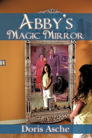Abby's Magic Mirror