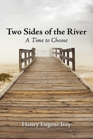 Two Sides of the River