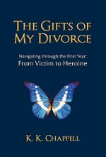 Gifts of My Divorce