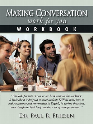 Making Conversation Work for You - Workbook
