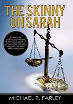 Skinny on Sarah