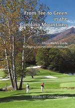 From Tee to Green in the Carolina Mountains