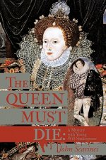 Queen Must Die