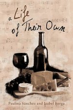 Life of Their Own