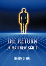 Return of Matthew Scott