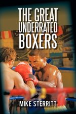 Great Underrated Boxers