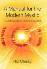 Manual for the Modern Mystic