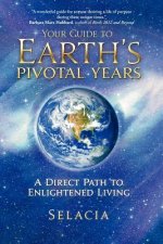 Your Guide to Earth's Pivotal Years