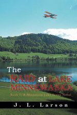 Raid at Lake Minnewaska