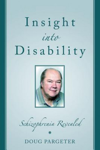 Insight Into Disability