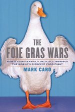 Foie Gras Wars
