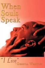 When Souls Speak