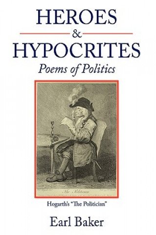 Heroes & Hypocrites