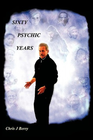 Sixty Psychic Years