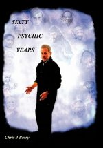 Sixty Psychic Years
