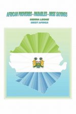 African Proverbs, Parables and Wise Sayings