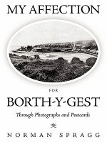 My Affection for Borth-y-Gest