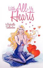 With All My Hearts