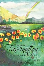Eternal Fascination