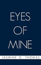Eyes of Mine